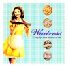 Waitress (Music from the Motion Picture) - Single artwork