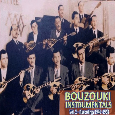 Bouzouki Instrumentals (Recordings 1946-1958) Vol. 2