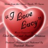 I Love Lucy - Theme from the Desilu TV Series by Eliot Daniel and Harold Adamson - Single artwork