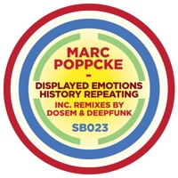Displayed Emotions / History Repeating - Marc Poppcke