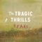 Afterthoughts - The Tragic Thrills lyrics