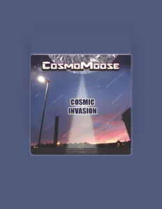 收听 CosmoMoose、观看音乐视频、阅读小传、查看巡演日期等 ！