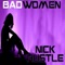 Bad Women - Nick Hustle lyrics
