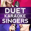 Duet Karaoke Singers - When You Believe (Karaoke Version With Backing Vocals) [Originally Performed By Whitney Houston & Mariah Carey]