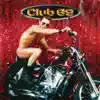 Club 69 - I Look Good (feat. Peter Rauhofer)