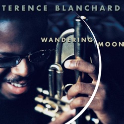Terence Blanchard - I Thought About You
