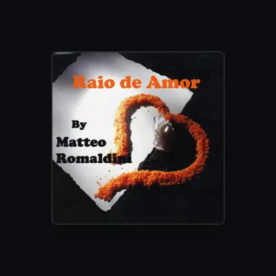 Listen to Matteo Romaldini, watch music videos, read bio, see tour dates & more!