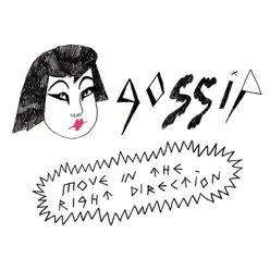 Move In the Right Direction (Remixes) - EP - Gossip