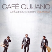 Café Quijano - A pesar de todo