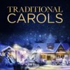 Traditional Carols - Various Artists