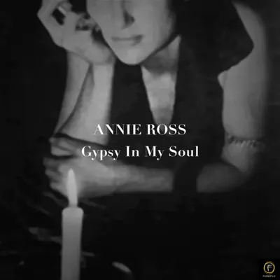 Annie Ross, Gypsy in My Soul - Annie Ross Annie Ross, Gypsy in My Soul - Annie Ross