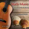 Stream & download Study Music - Classical Guitar & Waves (One Hour for Focus & Relaxation)