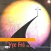 Vye Frè - Segne kondwi mwen