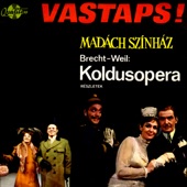Koldusopera - Részletek (Hungaroton Classics) - EP artwork