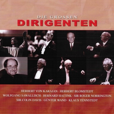 Die grossen Dirigenten