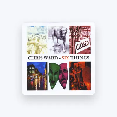 Listen to Chris Ward, watch music videos, read bio, see tour dates & more!