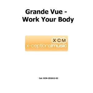 Work Your Body (Original Mix)