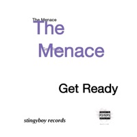 Get Ready - Single - The Menace