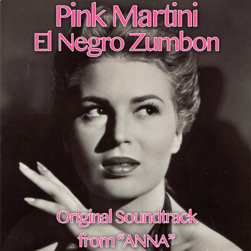 Anna (El Negro Zumbon, Original Soundtrack From 
