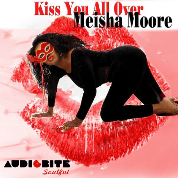 Kiss You All Over (Remixes)