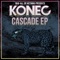 Cascade (Centra Remix) - Konec lyrics
