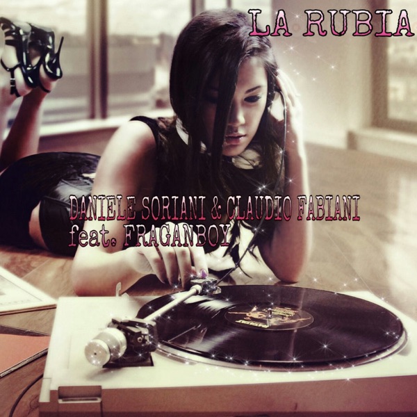 La Rubia (feat. Fragan Boy) [Remixes]