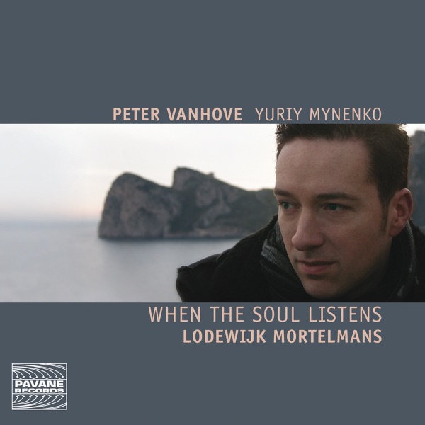 Mortelmans: When the Soul Listens - Piano Works & Songs