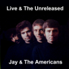 Jay & The Americans - Cara, Mia (Live) artwork
