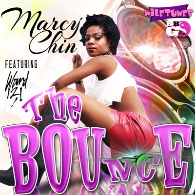 The Bounce (feat. Ward 21) - Single
