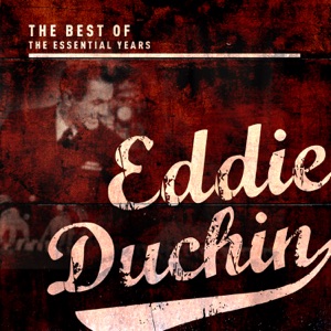 Best of the Essential Years: Eddie Duchin