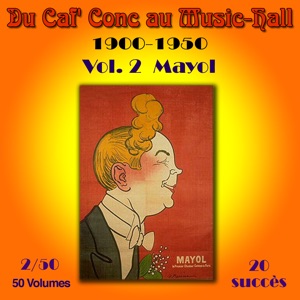 Félix Mayol - La Mattchiche