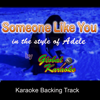 Someone Like You - In the Style of Adele (Karaoke Backing Track) - Global Karaoke