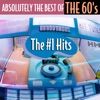 Absolutely the Best of the 60's: The #1 Hits