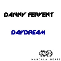 Daydream - EP - Danny Fervent