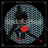 The Roots of Tango: El Irresistible - Rodolfo Biagi