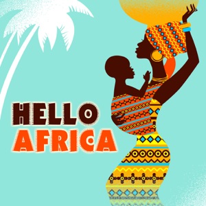 Hello Africa - Single