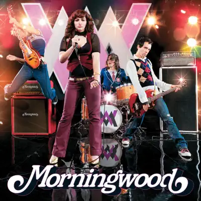 Morningwood - MorningWood Morningwood - MorningWood