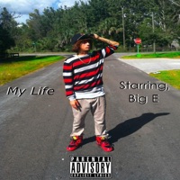 My Life - Single - Big E
