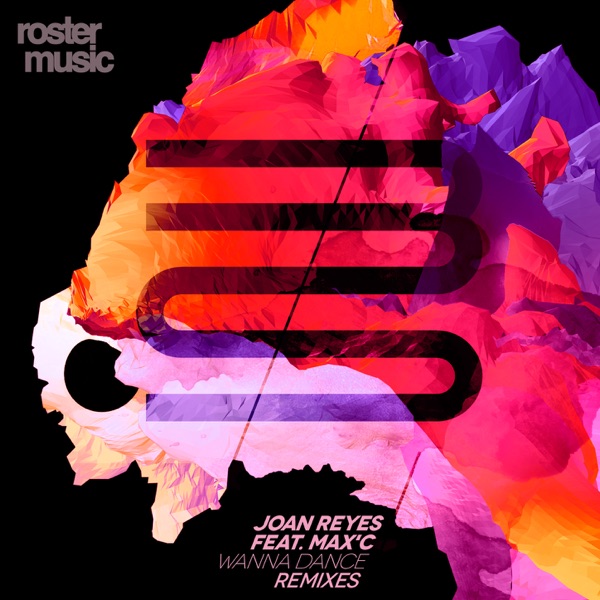Wanna Dance Remixes (feat. Max'C) - Single