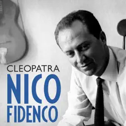 Cleopatra - Single - Nico Fidenco Cleopatra - Single - Nico Fidenco