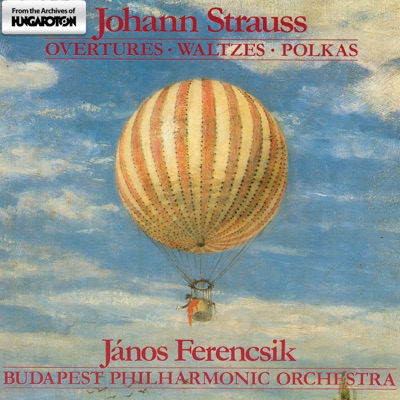 Strauss II: Overtures, Walzes & Polkas