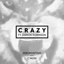 Crazy - Single - C'Mon! Crazy - Single - C'Mon!