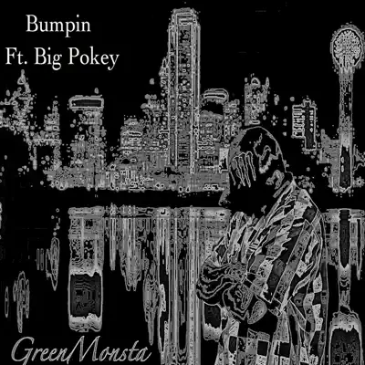 Bumpin - Single - Big Pokey