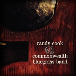 Randy Cook & Commonwealth Bluegrass Band - I Put the Hammer Down