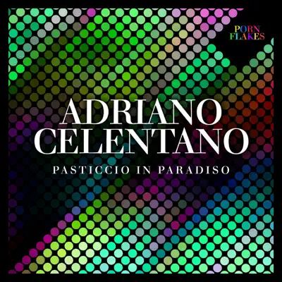 Pasticcio in paradiso - Adriano Celentano