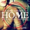 Home (Tracy Young Remix) - Astrid Suryanto lyrics