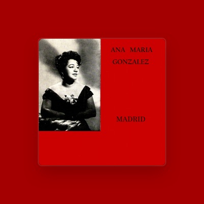 Listen to Ana María González, watch music videos, read bio, see tour dates & more!