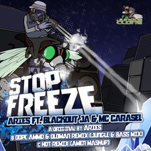 Stop Freeze (feat. Blackout JA & Carasel) - Single