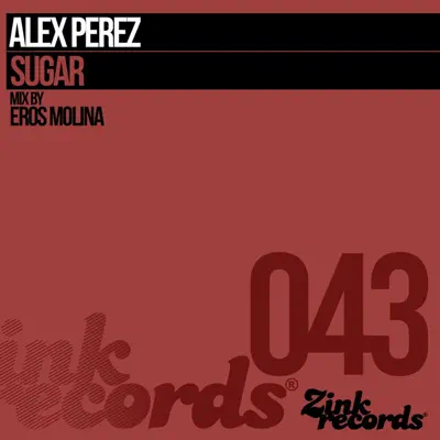 Sugar (Eros Molina) - EP - Alex Pérez