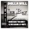 The Bay (feat. Too $hort & Clyde Carson) - Dolla Will lyrics